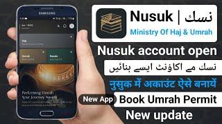Nusuk App Registration | Nusuk App For Umrah | New Nusuk App Registration | Umrah Permit Book Nusuk