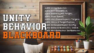 Using the Blackboard in Unity Behavior | Unity Tutorial