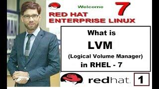 What is LVM (Logical Volume Manager) in RHEL-7, LVM Part-1, Video No. 105