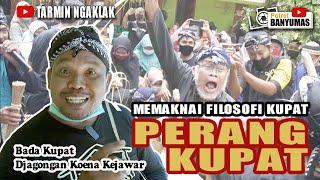 FILOSOFI BADA KUPAT || DJAGONGAN KOENA KEJAWAR