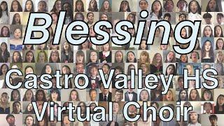 Blessing | CVHS Virtual Choir 2020