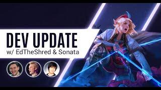 4.2 Dev Update with EdTheShred, Sonata & Excoundrel