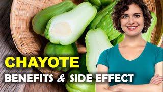 Chayote Benefits and Side Effects