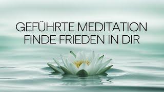 Finde INNEREN FRIEDEN in 10 Minuten mit dieser Meditation!