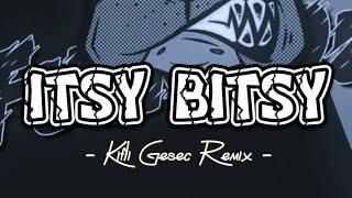 DJ VIRAL !! ITSY BITSY (Kifli Gesec) REMIX 2023