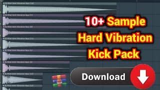 (Top 10+) Hard Vibration Bass - FL Studio Pack Download' 2024 | Vibration Kick Pack" DownloadEp 01