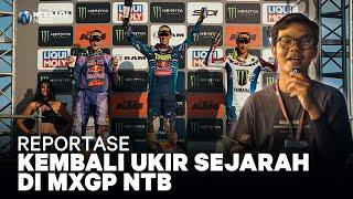 Seru, Meriah dan Menegangkan di Arena MXGP Selaparang Lombok