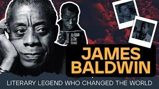 James Baldwin ::: The Literary Icon Changed The World