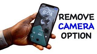 How to Remove Camera Option from Lock Screen in iPhone