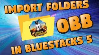 how to import obb folder in bluestack 5  Akhtiar Gaming