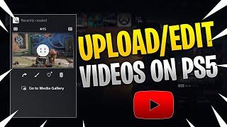 How To Upload PS5 Clips To YouTube AND Edit Them After!