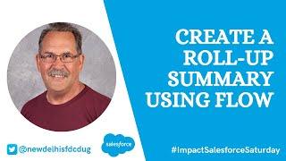 ImpactSS | Create a Roll-up Summary using Flow