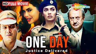 One Day: Justice Delivered | Esha Gupta Action Movie | Anupam Kher | Zarina Wahab | ShemarooMe USA