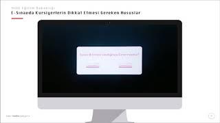 Milli Eğitim Bakanlığı E-sınav uygulama videosu.