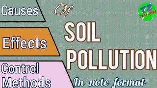 Soil Pollution || It's Causes Effects Control Measures