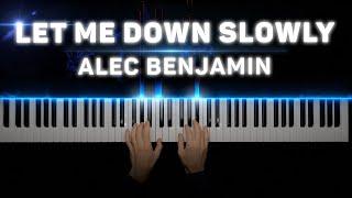 Alec Benjamin - Let Me Down Slowly | Piano cover