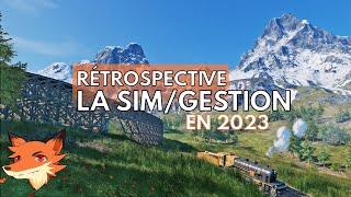 La Sim/Gestion  - Rétrospective 2023