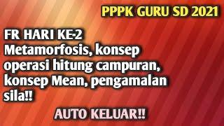 FR SOAL PPPK GURU SD || 14 SEPTEMBER 2021 || AUTO KELUAR 