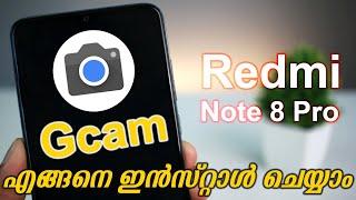 Gcam Install | Prevent crash and restart | How to install Gcam on Redmi Note 8 Pro