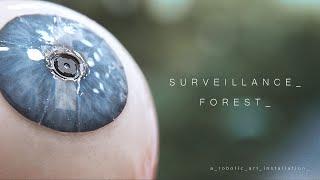 Surveillance Forest | A Robotic Art Installation