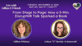 From Stage to Page: How a 5-min DisruptHR Talk Sparked a Book with Gehan "G" Haridy-Ardanowski