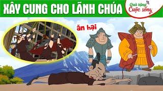 XÂY CUNG CHO LÃNH CHÚA - Phim hoạt hình - Truyện cổ tích - Hoạt hình - Cổ tích - Quà tặng cuộc sống