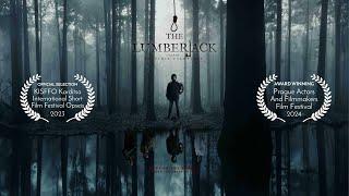 THE LUMBERJACK // Award Winning Horror Short Film 2023