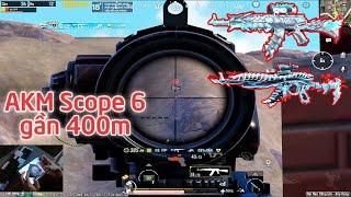 PUBG Mobile - Show Full Ghìm Tâm Tay Với AKM Scope 6 Không Zoom | Gần 400m Vẫn Hẹo