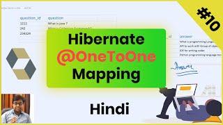 #10. OneToOne Mapping  | Hibernate Mapping | Hibernate Tutorial in hindi