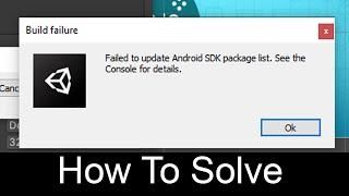 unity 2019.4.19f1 Build Error :- failed to update android sdk package list
