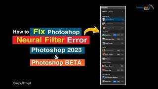 How to Fix Photoshop Neural Filter Error | Photoshop 2023 & Photoshop 2024 (BETA)