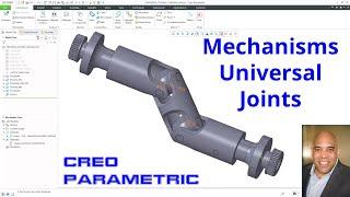 Creo Parametric - Mechanisms | Universal Joints