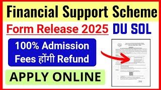 SOL Financial Support Scheme Form Release 2025 | DU SOL FSS 2025 | Sol Financial Support Scheme 2025