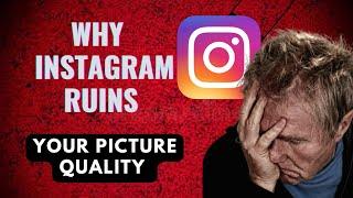 How To Fix Blurry Instagram Photos Uploads