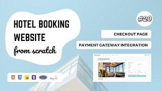 20 - Hotel Booking Website using PHP and MySQL | Checkout Page & Payment Gateway Integration