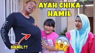 GAWAT AYAH CHIKA HAMIL | CHIKAKU CHANNEL