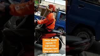 MASIH PADA NGELUH ? LIAT DRIVER SHOPEE FOOD INI !?!!