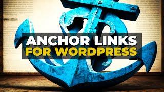 How to Create Anchor Links in WordPress (2023)