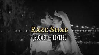 Raze Shab - Haamim (slowed + Reverb) I راز شب - حامیم ( اسلو + ریورب )