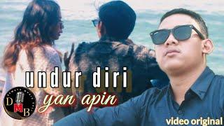 YAN APIN - Undur diri (Official Music Video)