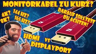 DisplayPort Kabel 165 Hz, 4K oder 8K? Darauf solltest Du achten! HDMI oder DP? Kabelwahl Ivanky