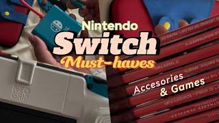  nintendo switch must-haves | huge games and accessories haul 