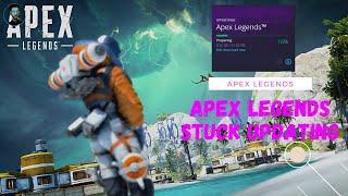 Apex Legends Update Stuck On Preparing | Apex Legends Stuck at RESUMING | PREPARING | FINALIZING Fix