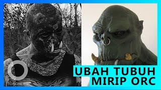 Pria modif tubuhnya menyerupai Orc dalam Warcraft - TomoNews