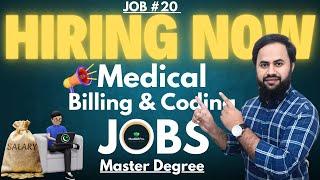 Don't have a job? Always Hiring Company in Pakistan for Medical Billing & Coding JOBS | Hig-Paying