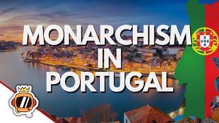 Benefits of Restoration of the Monarchy in Portugal