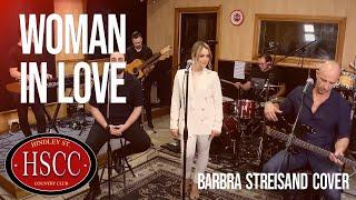 ‘Woman In Love’ (BARBRA STREISAND) Cover by The HSCC