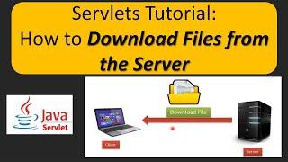 How to download a file from the server using Servlets? | Servlets