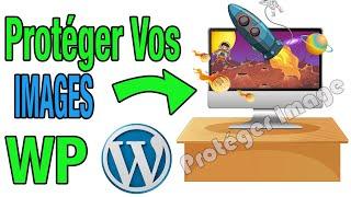 Protéger les images de votre site avec la Watermark  (WordPress)