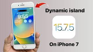 How to get Dynamic Island on iPhone 7 on iOS 15.7.5